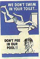 We Don''t Swim In Toilet Sign #41327